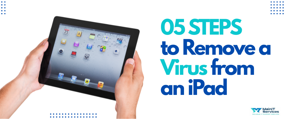 How to Remove a Virus from an iPad